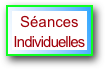 Séances
Individuelles
